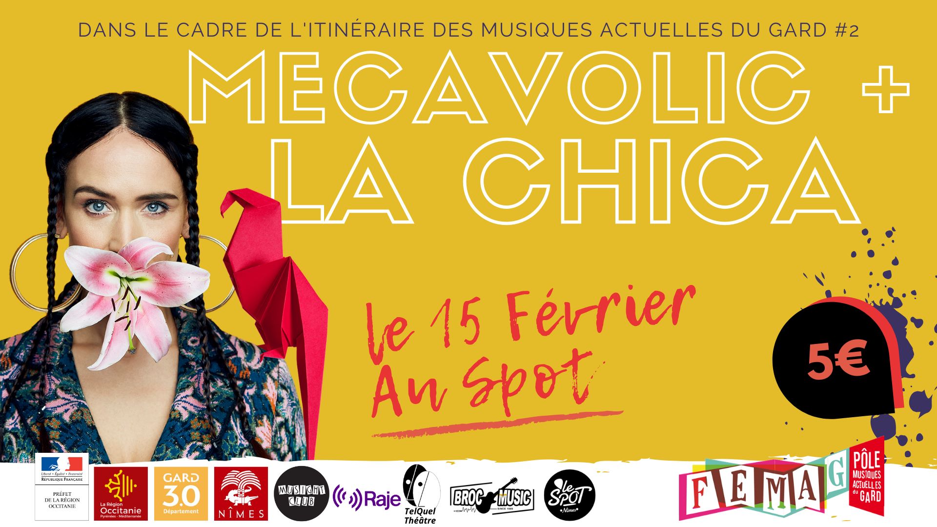 Concert Mecavolic + La Chica au Spot (Nîmes)